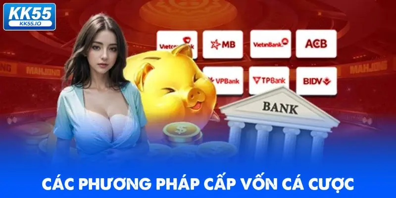 cac-phuong-phap-cap-von-ca-cuoc