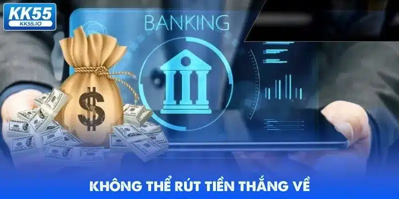 kk55-co-lua-dao-khong-khong-the-rut-tien