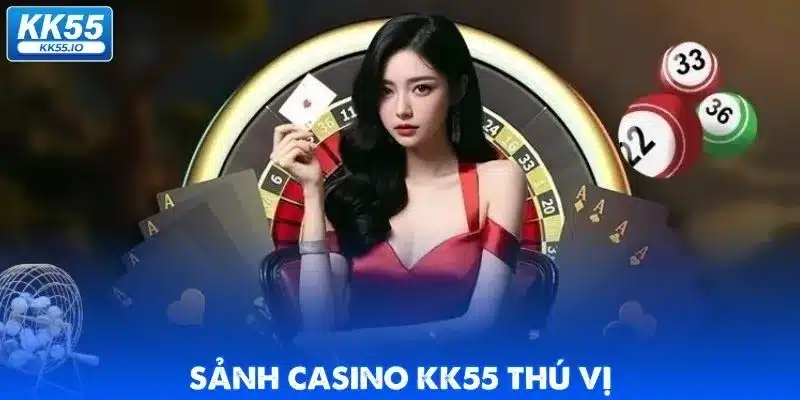 KK55 Là Gì? 2 kk55-la-gi-casino